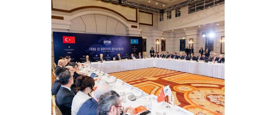 Astana’da DTİK Türk İş Dünyası Buluşması Gerçekleşti